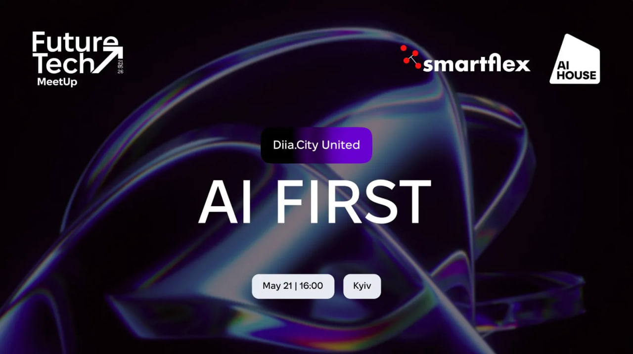FutureTech MeetUp: AI First