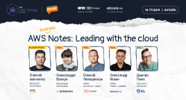 AWS re:Invent Recap та досвід українських компаній з AWS